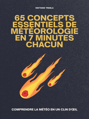 cover image of 65 Concepts Essentiels de Météorologie en 7 Minutes Chacun